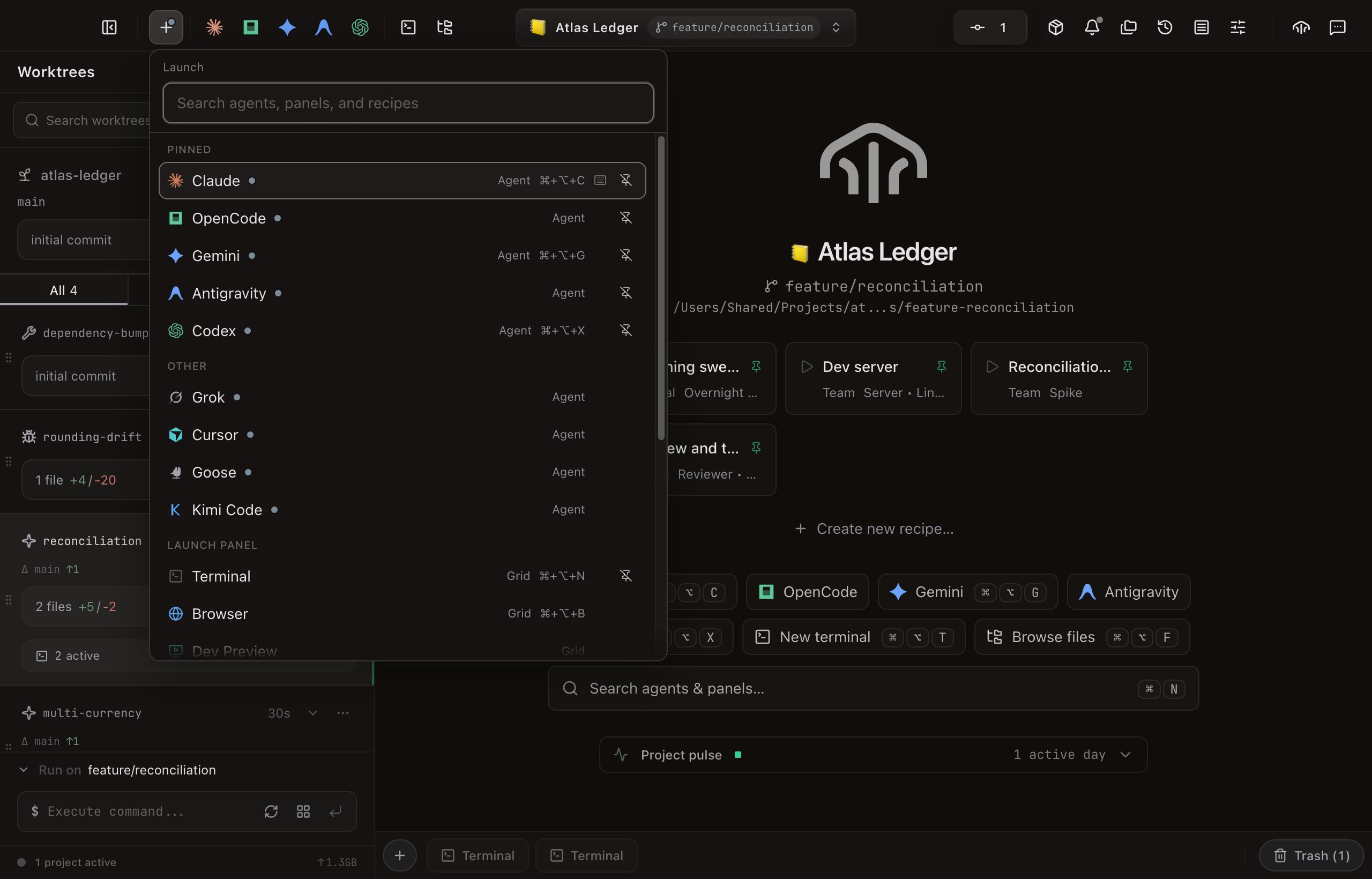 The launcher popover hanging off the toolbar plus button. Under a Search agents, panels, and recipes field, a Pinned band lists Claude, OpenCode, Gemini, Antigravity and Codex (each an Agent row with an installed-state pip, a shortcut chip on the ones that have one, and a trailing pin toggle), followed by an Other band of further agents and a Launch panel band holding Terminal, Browser and Dev Preview.