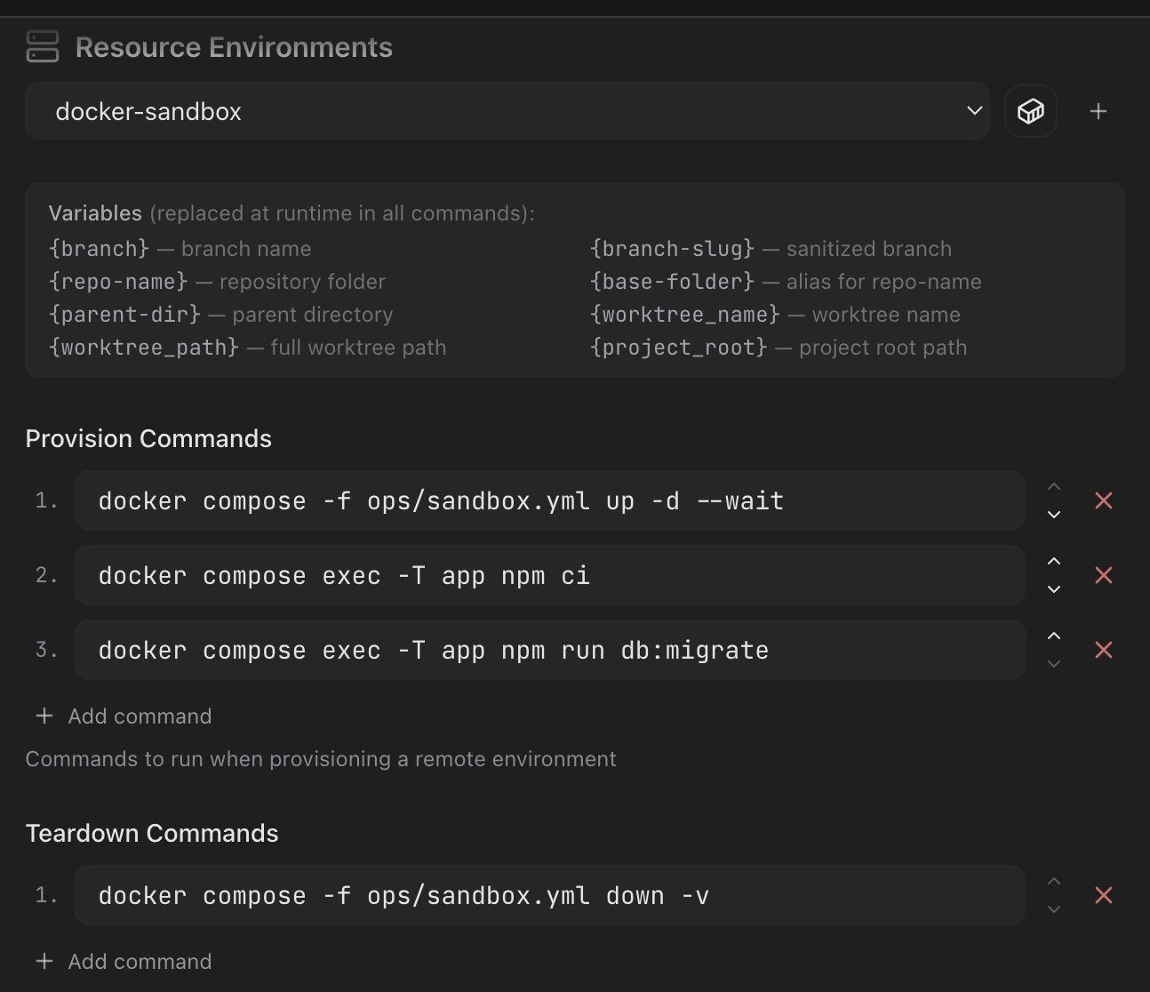 The Resource Environments section of Project Settings with one environment configured. The selector reads docker-sandbox, beside a Container icon button and a + for adding another. A Variables card lists the eight placeholders replaced at runtime in all commands — {branch} branch name, {branch-slug} sanitized branch, {repo-name} repository folder, {base-folder} alias for repo-name, {parent-dir} parent directory, {worktree_name} worktree name, {worktree_path} full worktree path and {project_root} project root path. Below it, Provision Commands holds three numbered rows — docker compose -f ops/sandbox.yml up -d --wait, docker compose exec -T app npm ci, and docker compose exec -T app npm run db:migrate — each with reorder arrows and a red remove X. Teardown Commands, below it, holds docker compose -f ops/sandbox.yml down -v. The Resume list continues past the fold.